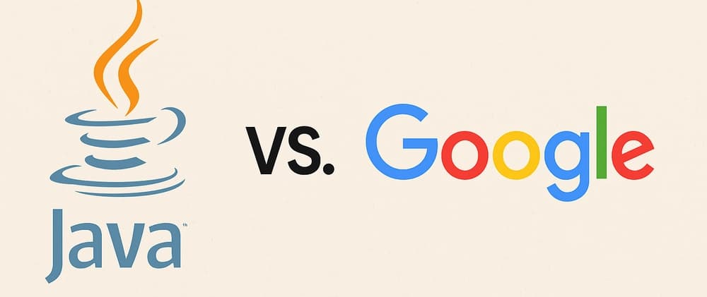Oracle vs. Google: The API Battle That Shook the Coding World