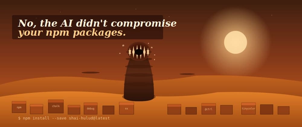 No, the AI didn't compromise your npm packages. You did.
