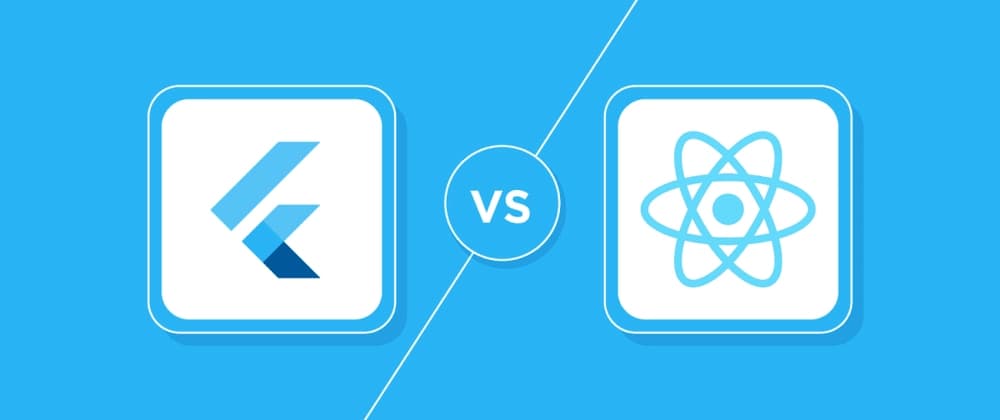 Why Choose Flutter Over React Native? A Deep Dive into the Pros and Cons